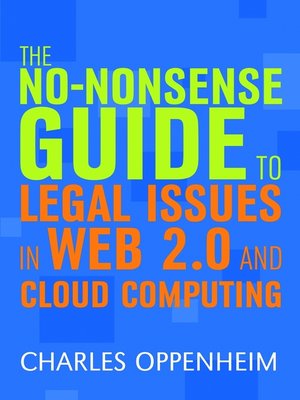 cover image of The No-nonsense Guide to Legal Issues in Web 2.0 and Cloud Computing